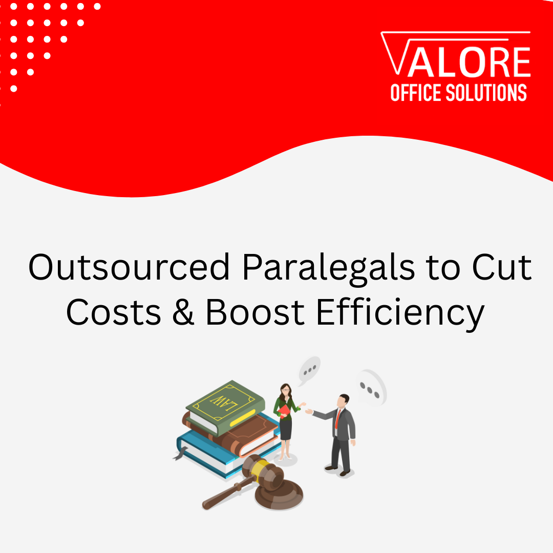 Why Outsourcing Paralegals Is the Smart Move for Growing Law Firms