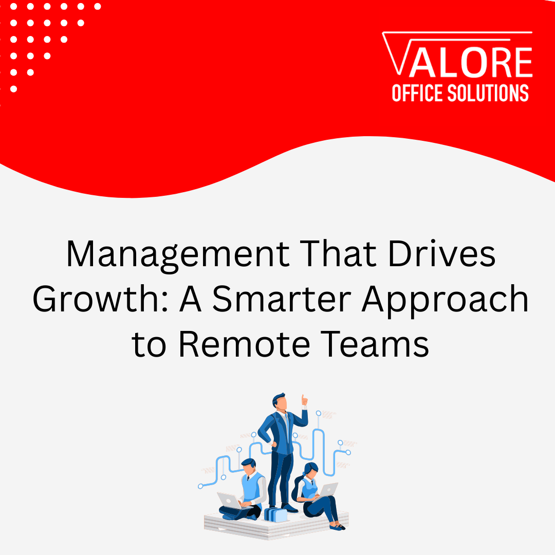 Management That Drives Growth: A Smarter Approach to Remote Teams
