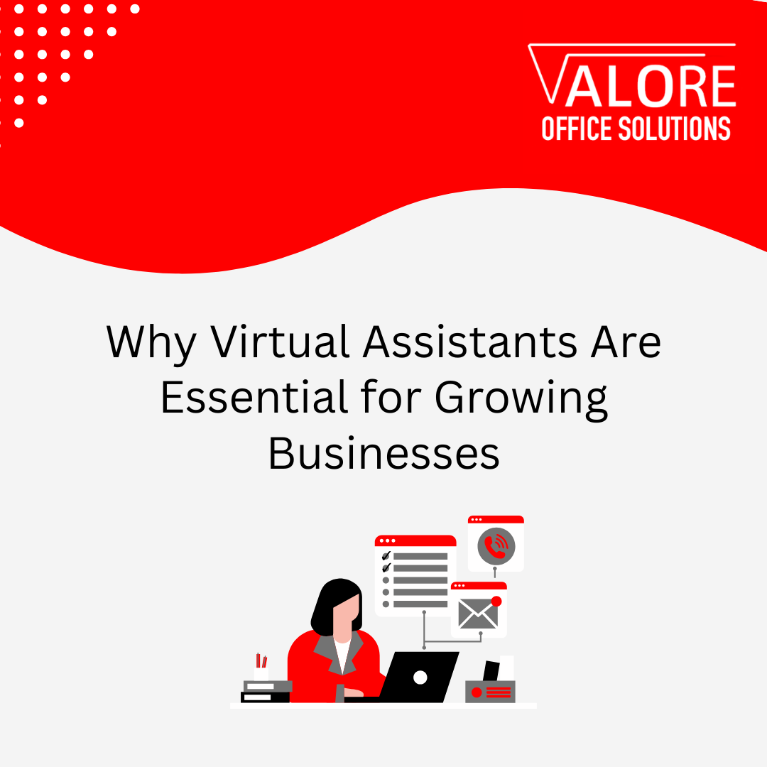 Why Virtual Assistants Are Essential for Growing Businesses